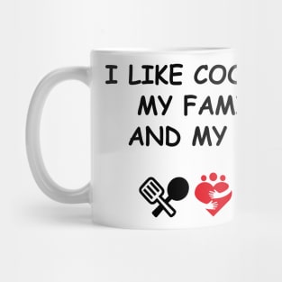 Happiness Mode, I Like Cooking My Family, and My Cat, Home Love, Peacefultee Mug